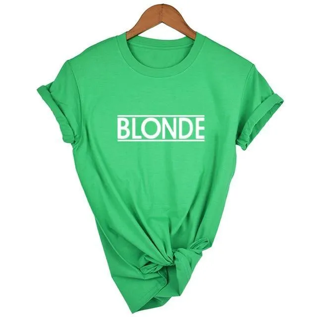 BLONDE T Shirt