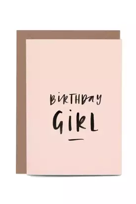 In The Daylight - Birthday Girl - Greeting Card